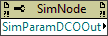SimNode Parameters Out